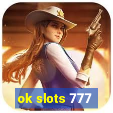 ok slots 777